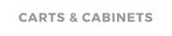 CARTS & CABINETS